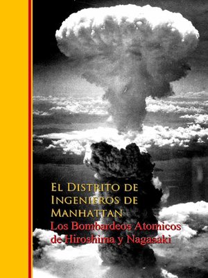 cover image of Los Bombardeos Atomicos de Hiroshima y Nagasaki